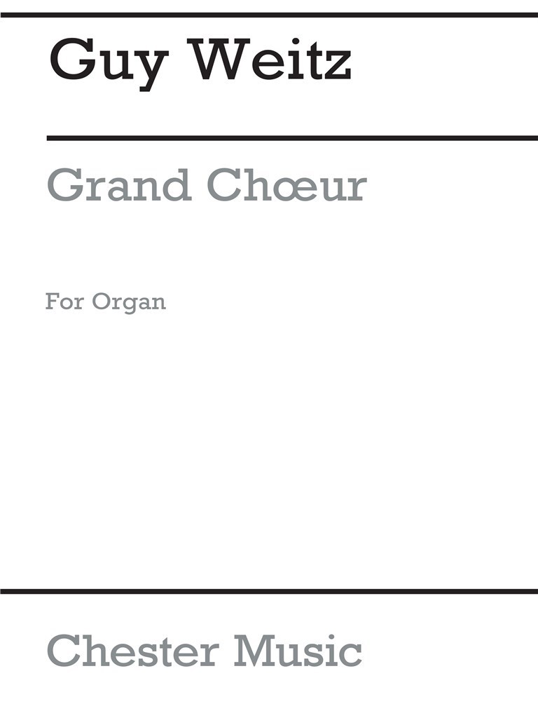 Grand Choeur For Organ